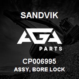CP006995 Sandvik ASSY, BORE LOCK | AGA Parts