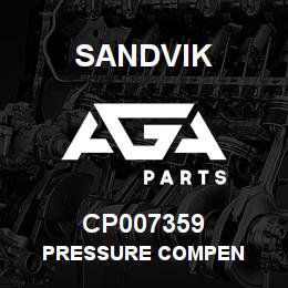 CP007359 Sandvik PRESSURE COMPEN | AGA Parts