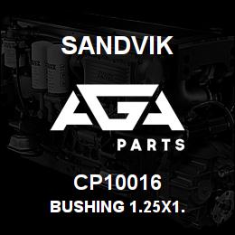 CP10016 Sandvik BUSHING 1.25X1. | AGA Parts