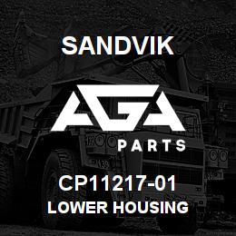 CP11217-01 Sandvik LOWER HOUSING | AGA Parts