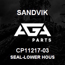 CP11217-03 Sandvik SEAL-LOWER HOUS | AGA Parts