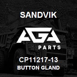 CP11217-13 Sandvik BUTTON GLAND | AGA Parts