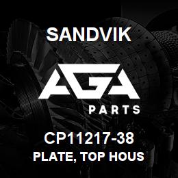 CP11217-38 Sandvik PLATE, TOP HOUS | AGA Parts