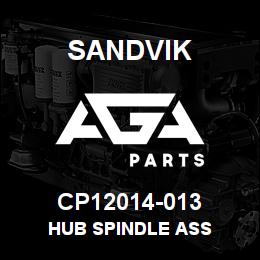 CP12014-013 Sandvik HUB SPINDLE ASS | AGA Parts