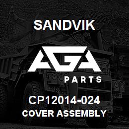 CP12014-024 Sandvik COVER ASSEMBLY | AGA Parts