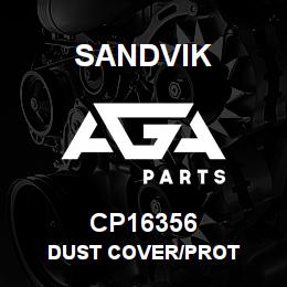 CP16356 Sandvik DUST COVER/PROT | AGA Parts