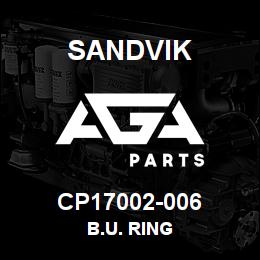 CP17002-006 Sandvik B.U. RING | AGA Parts