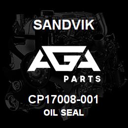 CP17008-001 Sandvik OIL SEAL | AGA Parts