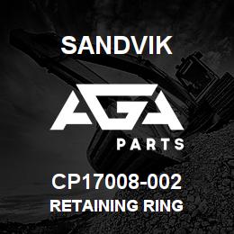 CP17008-002 Sandvik RETAINING RING | AGA Parts