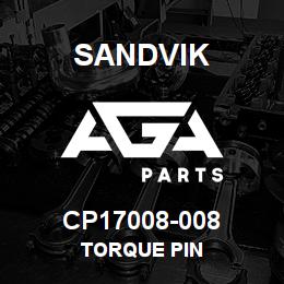 CP17008-008 Sandvik TORQUE PIN | AGA Parts