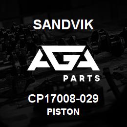 CP17008-029 Sandvik PISTON | AGA Parts