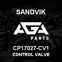 CP17027-CV1 Sandvik CONTROL VALVE | AGA Parts