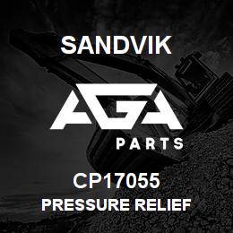 CP17055 Sandvik PRESSURE RELIEF | AGA Parts