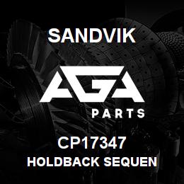 CP17347 Sandvik HOLDBACK SEQUEN | AGA Parts