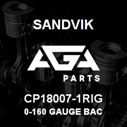 CP18007-1RIG Sandvik 0-160 GAUGE BAC | AGA Parts