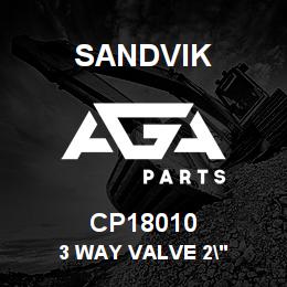 CP18010 Sandvik 3 WAY VALVE 2" | AGA Parts