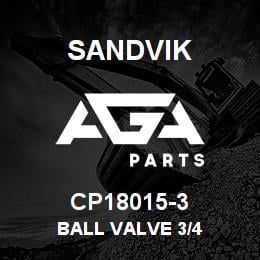 CP18015-3 Sandvik BALL VALVE 3/4 | AGA Parts