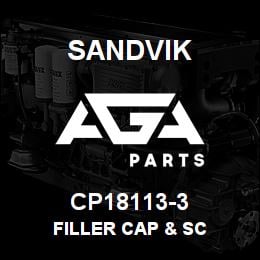CP18113-3 Sandvik FILLER CAP & SC | AGA Parts