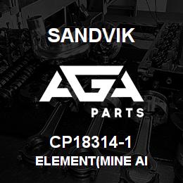 CP18314-1 Sandvik ELEMENT(MINE AI | AGA Parts