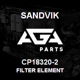 CP18320-2 Sandvik FILTER ELEMENT | AGA Parts