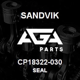 CP18322-030 Sandvik SEAL | AGA Parts