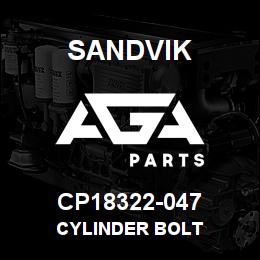 CP18322-047 Sandvik CYLINDER BOLT | AGA Parts