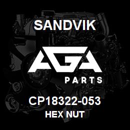 CP18322-053 Sandvik HEX NUT | AGA Parts
