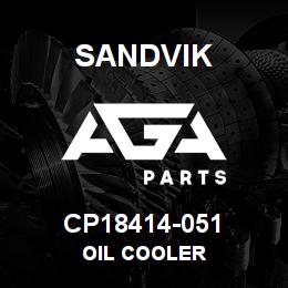CP18414-051 Sandvik OIL COOLER | AGA Parts