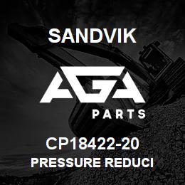 CP18422-20 Sandvik PRESSURE REDUCI | AGA Parts