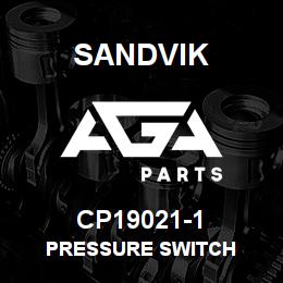 CP19021-1 Sandvik PRESSURE SWITCH | AGA Parts