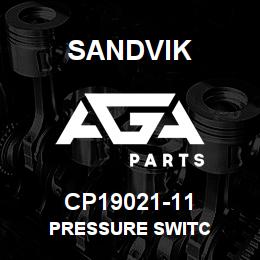 CP19021-11 Sandvik PRESSURE SWITC | AGA Parts