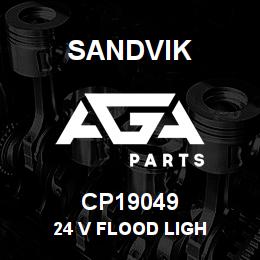 CP19049 Sandvik 24 V FLOOD LIGH | AGA Parts