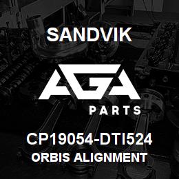 CP19054-DTI524 Sandvik ORBIS ALIGNMENT | AGA Parts