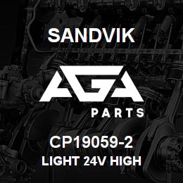 CP19059-2 Sandvik LIGHT 24V HIGH | AGA Parts