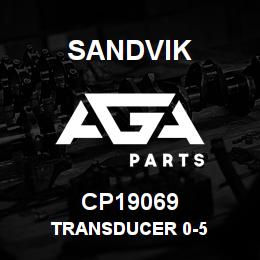 CP19069 Sandvik TRANSDUCER 0-5 | AGA Parts
