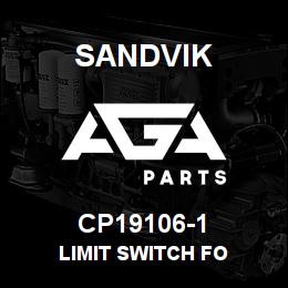 CP19106-1 Sandvik LIMIT SWITCH FO | AGA Parts