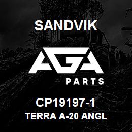 CP19197-1 Sandvik TERRA A-20 ANGL | AGA Parts