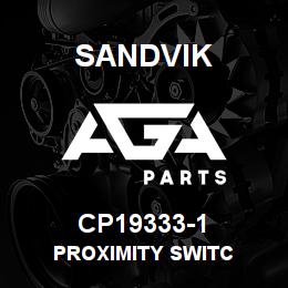 CP19333-1 Sandvik PROXIMITY SWITC | AGA Parts