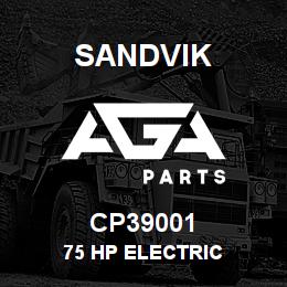 CP39001 Sandvik 75 HP ELECTRIC | AGA Parts