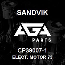 CP39007-1 Sandvik ELECT. MOTOR 75 | AGA Parts