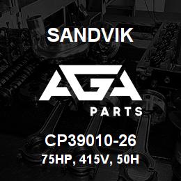 CP39010-26 Sandvik 75HP, 415V, 50H | AGA Parts