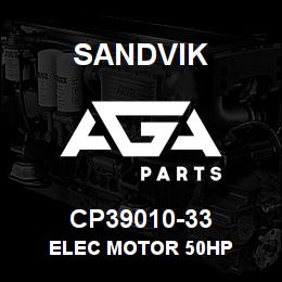 CP39010-33 Sandvik ELEC MOTOR 50HP | AGA Parts