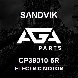 CP39010-5R Sandvik ELECTRIC MOTOR | AGA Parts