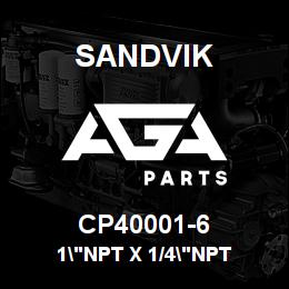 CP40001-6 Sandvik 1"NPT X 1/4"NPT | AGA Parts