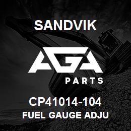 CP41014-104 Sandvik FUEL GAUGE ADJU | AGA Parts