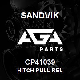 CP41039 Sandvik HITCH PULL REL | AGA Parts