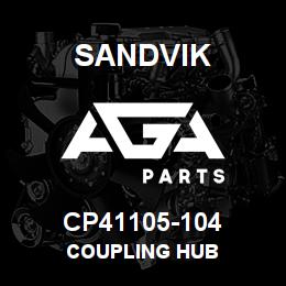 CP41105-104 Sandvik COUPLING HUB | AGA Parts