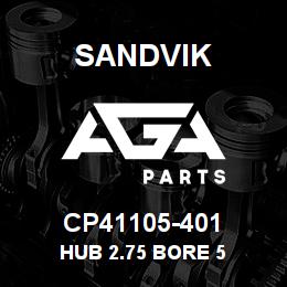 CP41105-401 Sandvik HUB 2.75 BORE 5 | AGA Parts