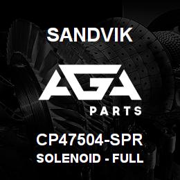 CP47504-SPR Sandvik SOLENOID - FULL | AGA Parts