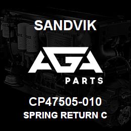 CP47505-010 Sandvik SPRING RETURN C | AGA Parts